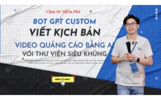 AI Bot GPT Custom Viết Kịch Bản Video Training Từ Thiện Hơn 2.000.000 Video