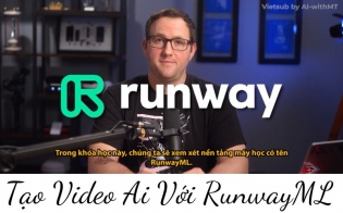 Tạo Video Ai Với RunwayML