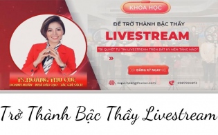 Trở Thành Bậc Thầy Livestream